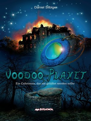 cover image of Voodoo-Planet--Ein Geheimnis, das nie gelüftet werden sollte
